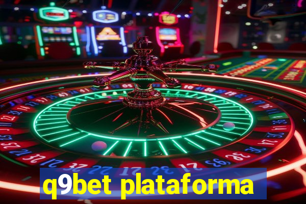 q9bet plataforma